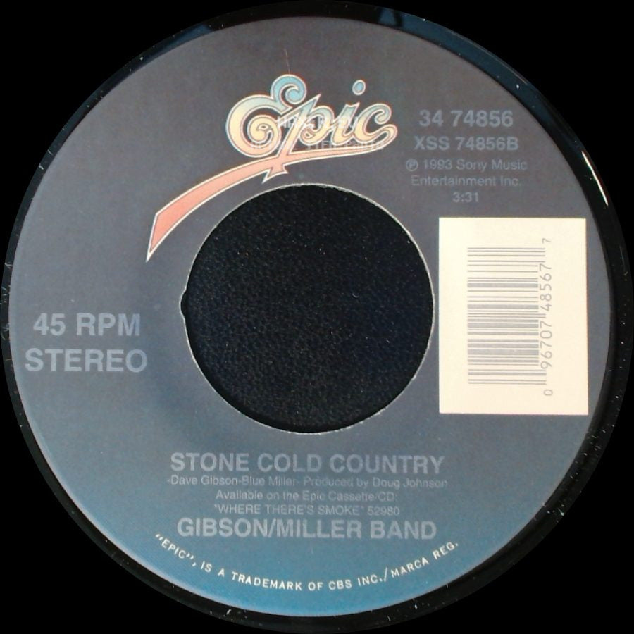 Gibson/Miller Band - High Rollin' / Stone Cold Country side B