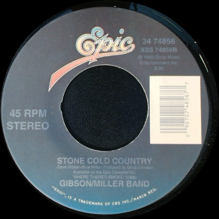 Gibson/Miller Band - High Rollin' / Stone Cold Country side B