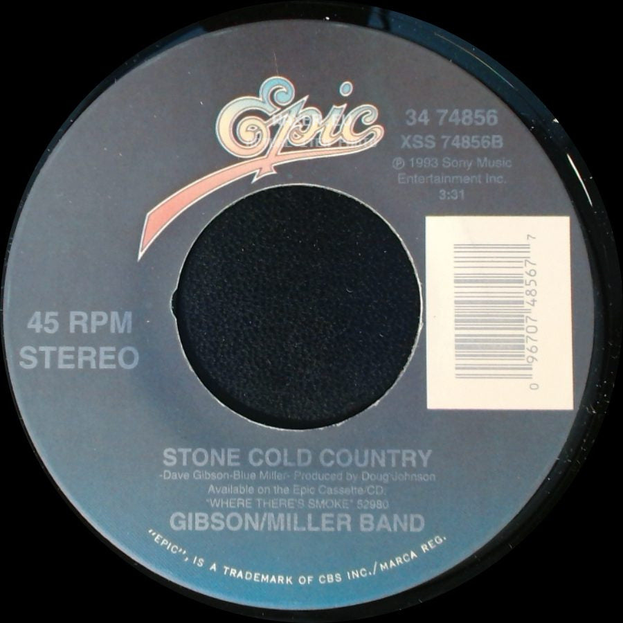 Gibson/Miller Band - High Rollin' / Stone Cold Country side B