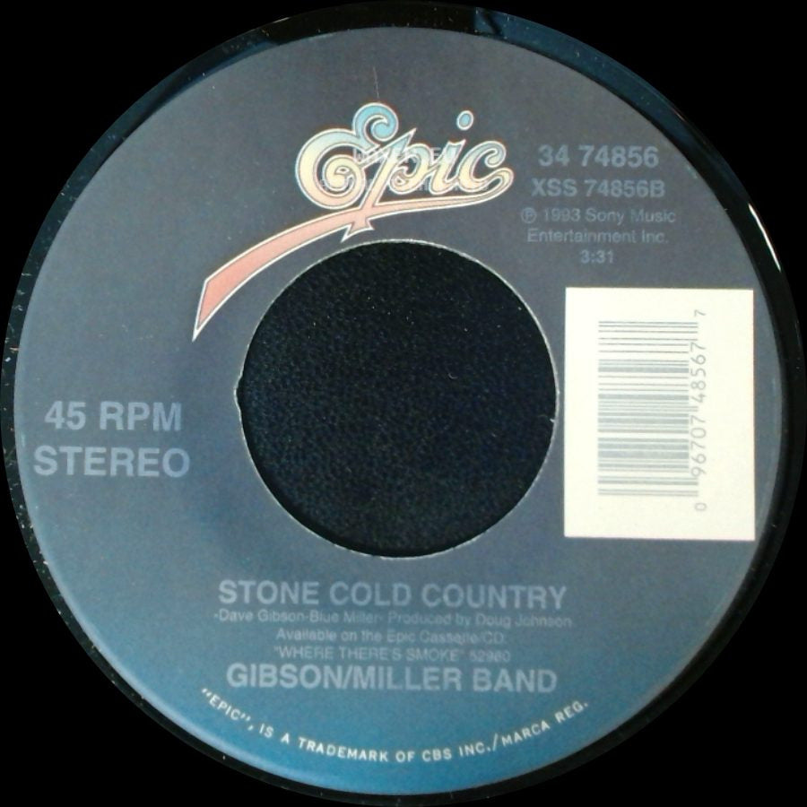 Gibson/Miller Band - High Rollin' / Stone Cold Country side B
