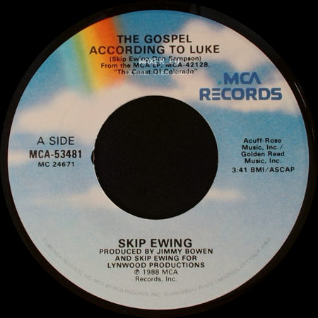 Skip Ewing - The Gospel According To Luke / Dad side A