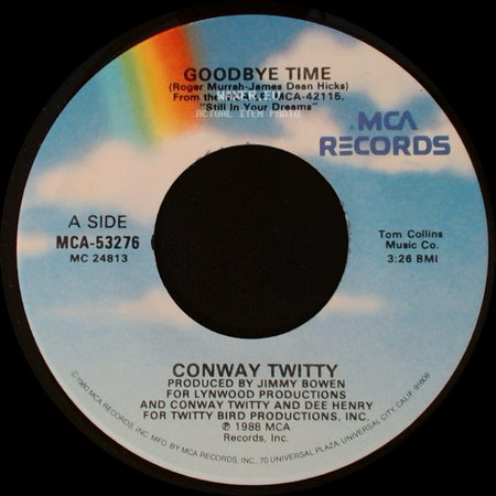 Conway Twitty - Goodbye Time / Your Loving Side side A