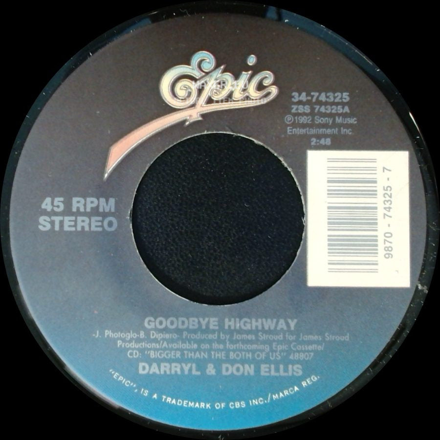 Darryl & Don Ellis - Goodbye Highway / I Knew You'd Come Around side A
