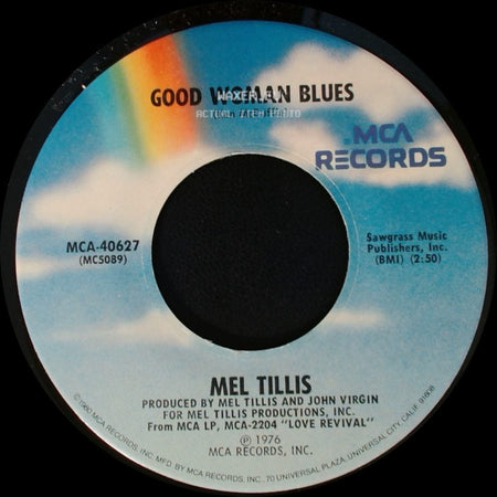 Mel Tillis - Good Woman Blues / You Can't Trust A Crazy Man side A