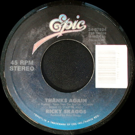 Ricky Skaggs - If You Don't Believe The Bible / Thanks Again side B