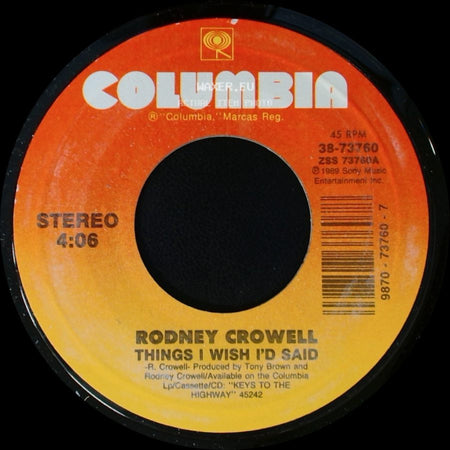 Rodney Crowell - Soul Searchin' / Things I Wish I'd Said side B