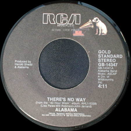 Alabama - There's No Way / (There's A) Fire In The Night side A