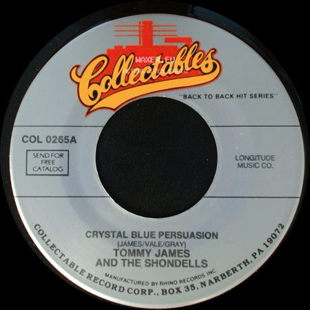 Tommy James And The Shondells - Crystal Blue Persuasion / I Like The Way side A