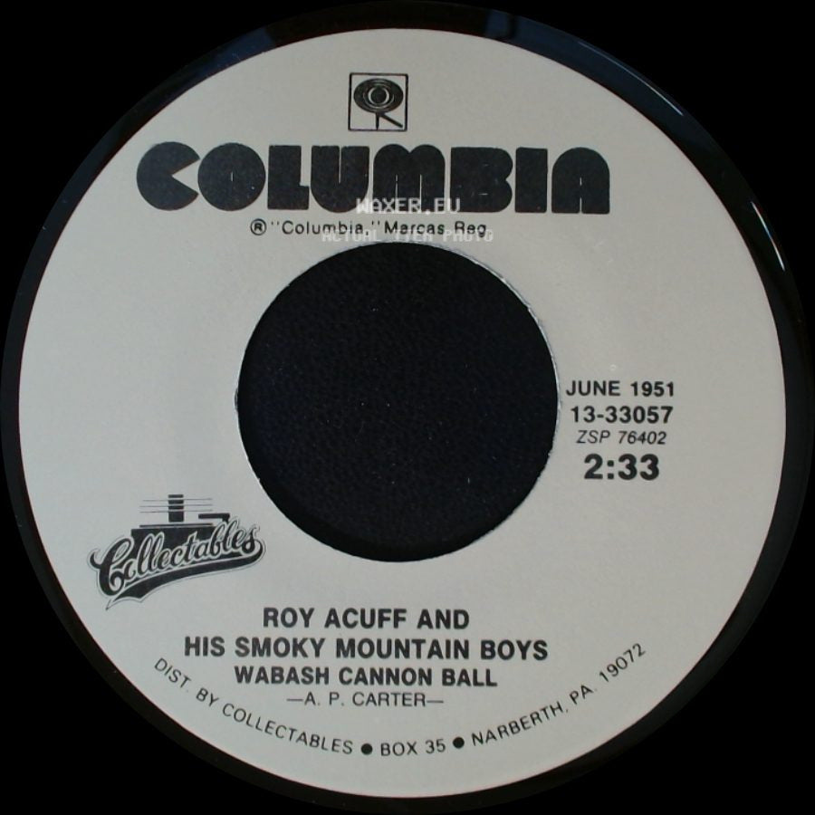 Roy Acuff And His Smoky Mountain Boys - Wabash Cannon Ball / Great Speckle Bird #1 side A