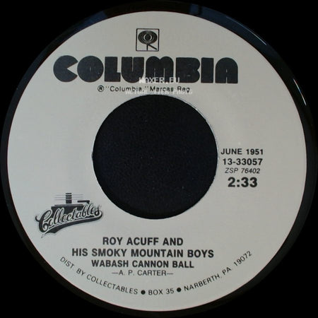 Roy Acuff And His Smoky Mountain Boys - Wabash Cannon Ball / Great Speckle Bird #1 side A
