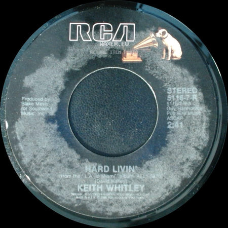 Keith Whitley - Hard Livin' / Quittin' Time side A