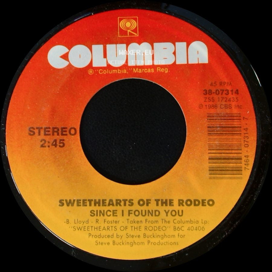 Sweethearts Of The Rodeo - Gotta Get Away / Since I Found You side B