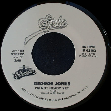 George Jones - He Stopped Loving Her Today / I'm Not Ready Yet side B