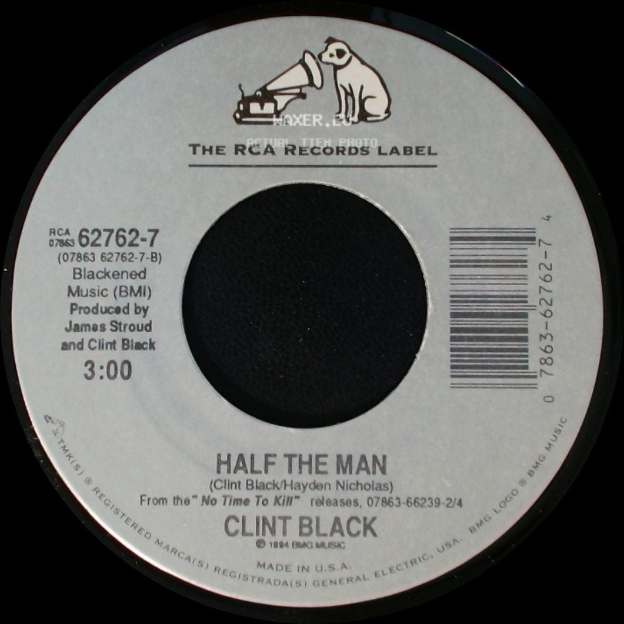 Clint Black - A Good Run Of Bad Luck / Half The Man side B