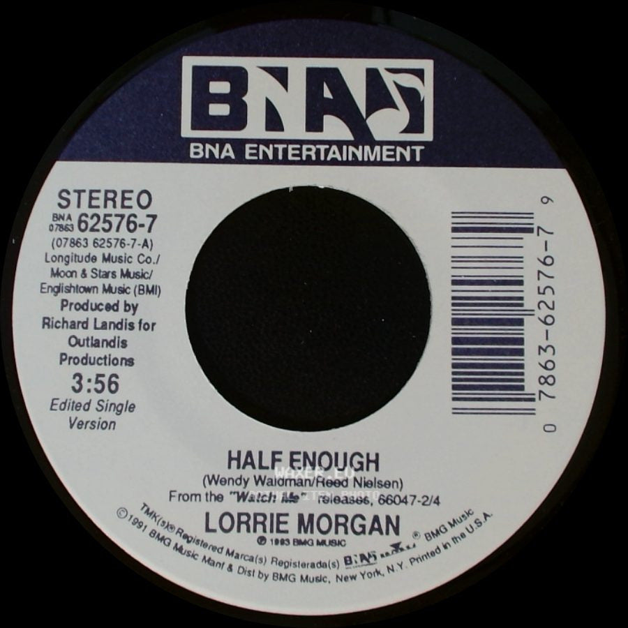 Lorrie Morgan - It's A Heartache / Half Enough side B