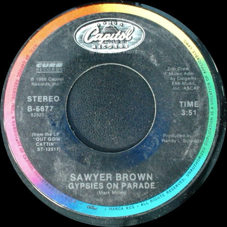 Sawyer Brown - Not Ready To Let You Go / Gypsies On Parade side B