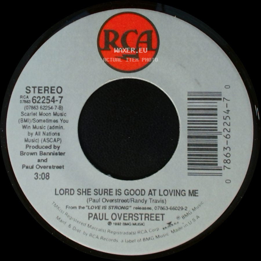 Paul Overstreet - Me And My Baby / Lord She Sure Is Good At Loving Me side B