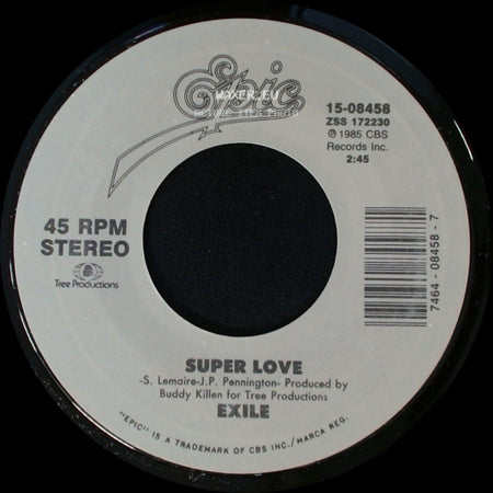 Exile - She's Too Good To Be True / Super Love side B