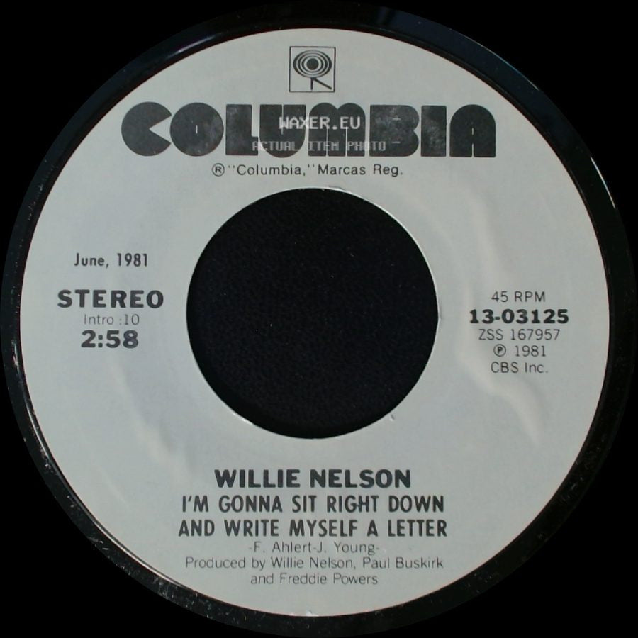 Willie Nelson - I'm Gonna Sit Right Down And Write Myself A Letter / My Heroes Have Always Been Cowboys side A
