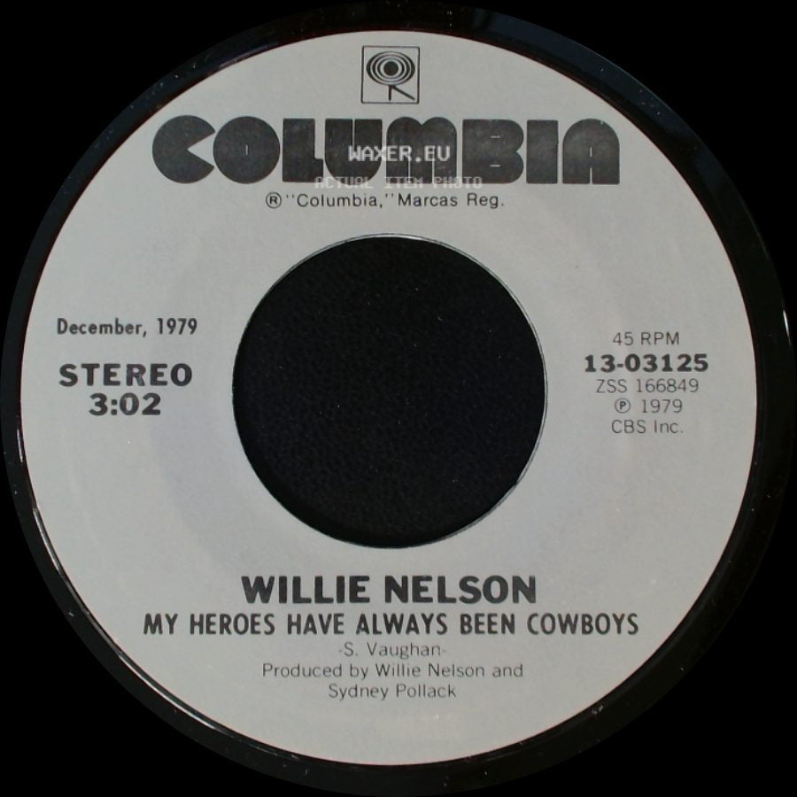 Willie Nelson - I'm Gonna Sit Right Down And Write Myself A Letter / My Heroes Have Always Been Cowboys side B