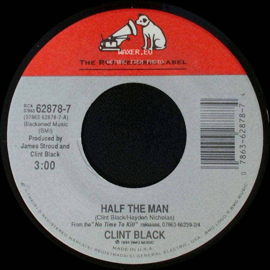 Clint Black - Half The Man / Back To Back side A