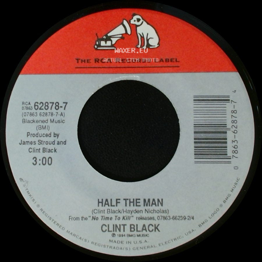 Clint Black - Half The Man / Back To Back side A