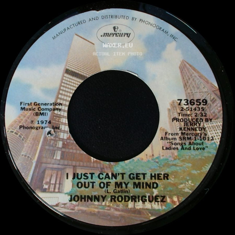 Johnny Rodriguez - I Just Can't Get Her Out Of My Mind / Have I Told You Lately That I Love You side A