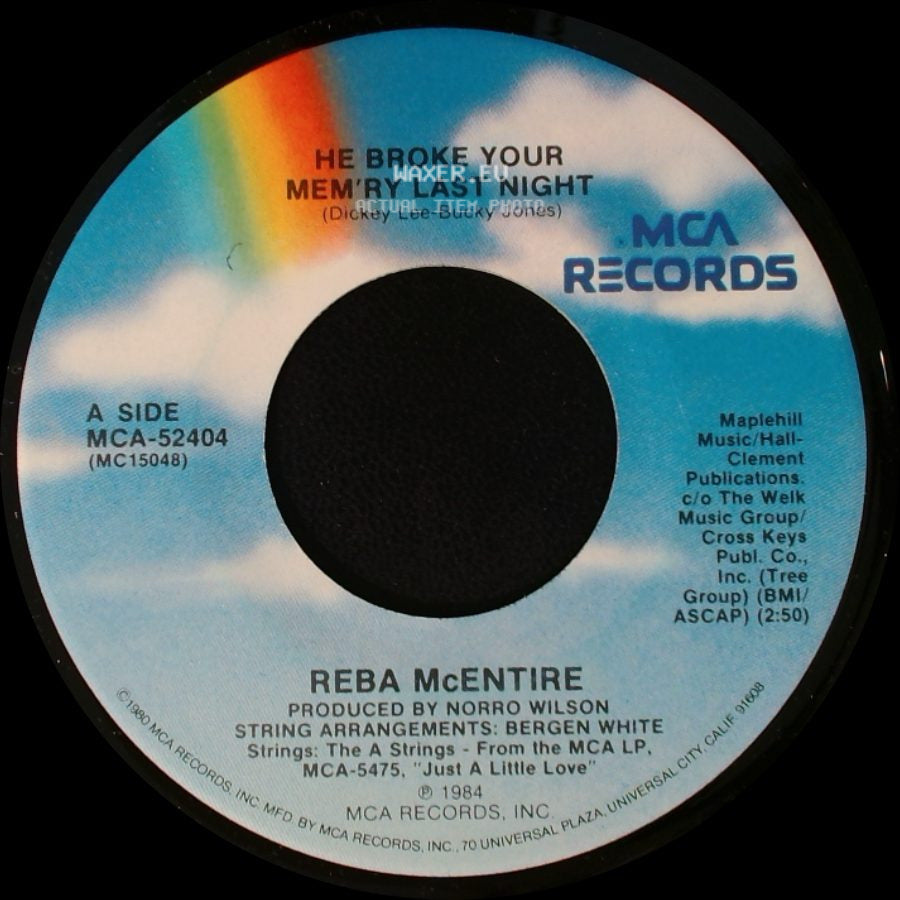 Reba Mcentire - He Broke Your Mem'ry Last Night / If Only side A