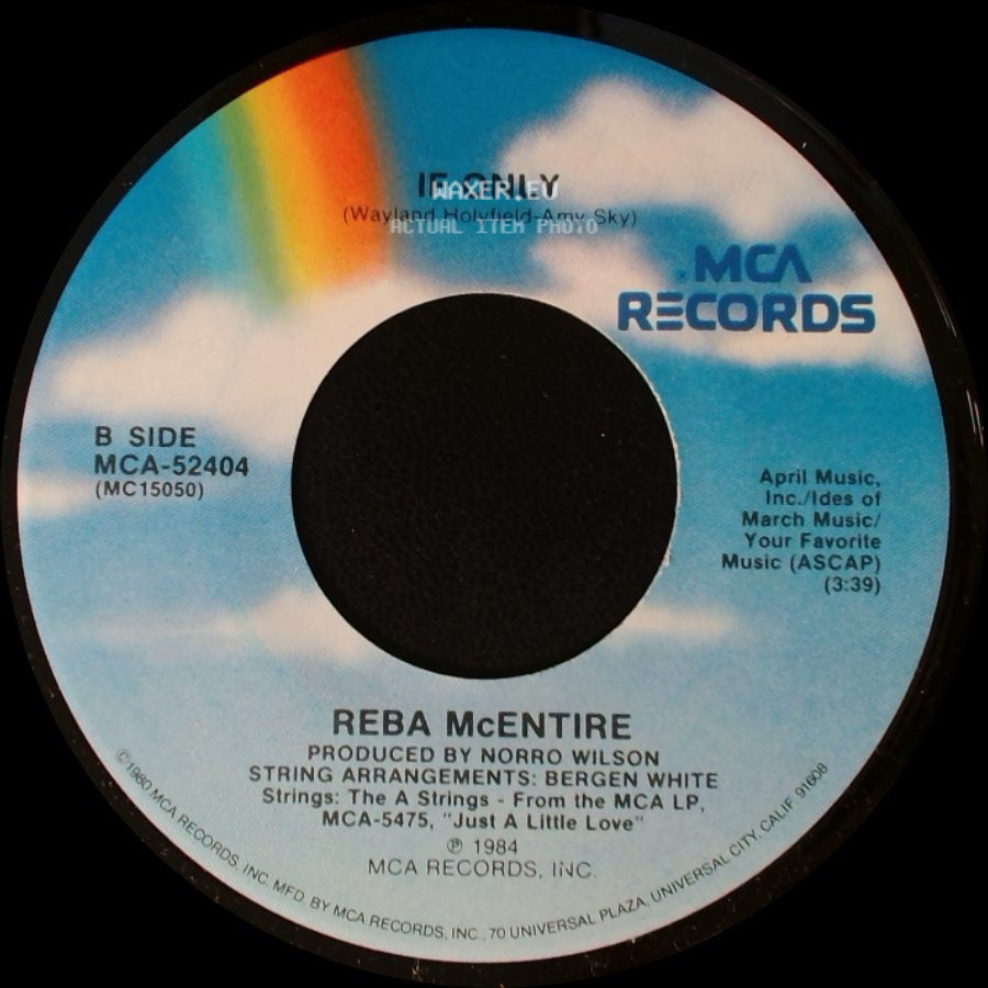 Reba Mcentire - He Broke Your Mem'ry Last Night / If Only side B