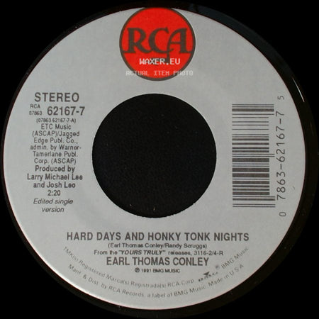 Earl Thomas Conley - Borrowed Money / Hard Days And Honky Tonk Nights side B