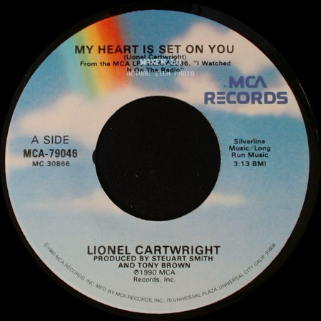 Lionel Cartwright - My Heart Is Set On You / True Believer side A