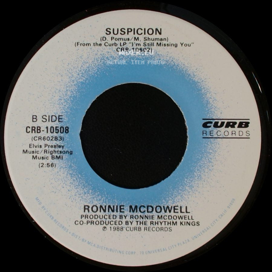 Ronnie Mcdowell - I'm Still Missing You / Suspicion side B