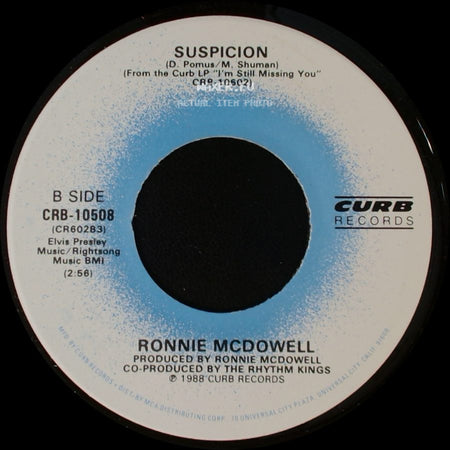 Ronnie Mcdowell - I'm Still Missing You / Suspicion side B