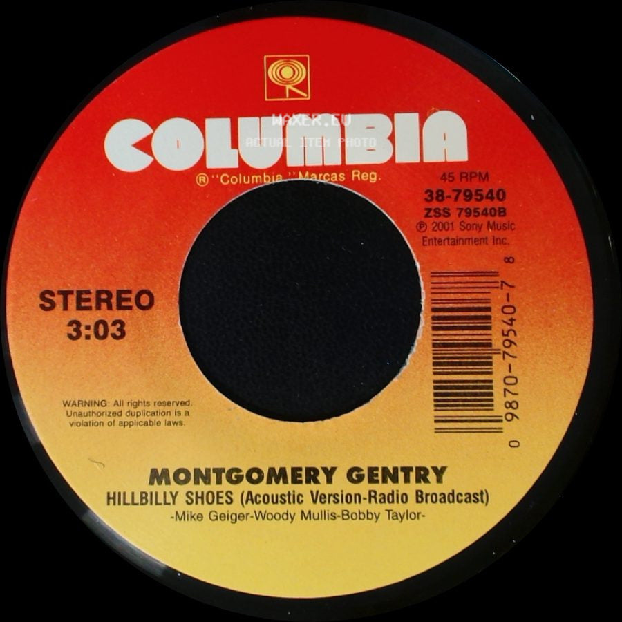 Montgomery Gentry - Hillbilly Shoes (Acoustic Version-Radio Broadcast) / She Couldn't Change Me side A