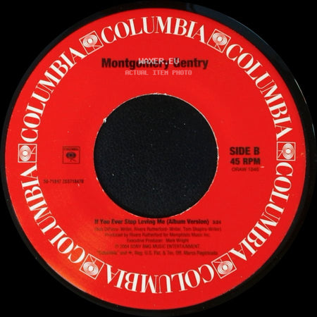 Montgomery Gentry - Gone (Album Version) / If You Ever Stop Loving Me (Album Version) side B