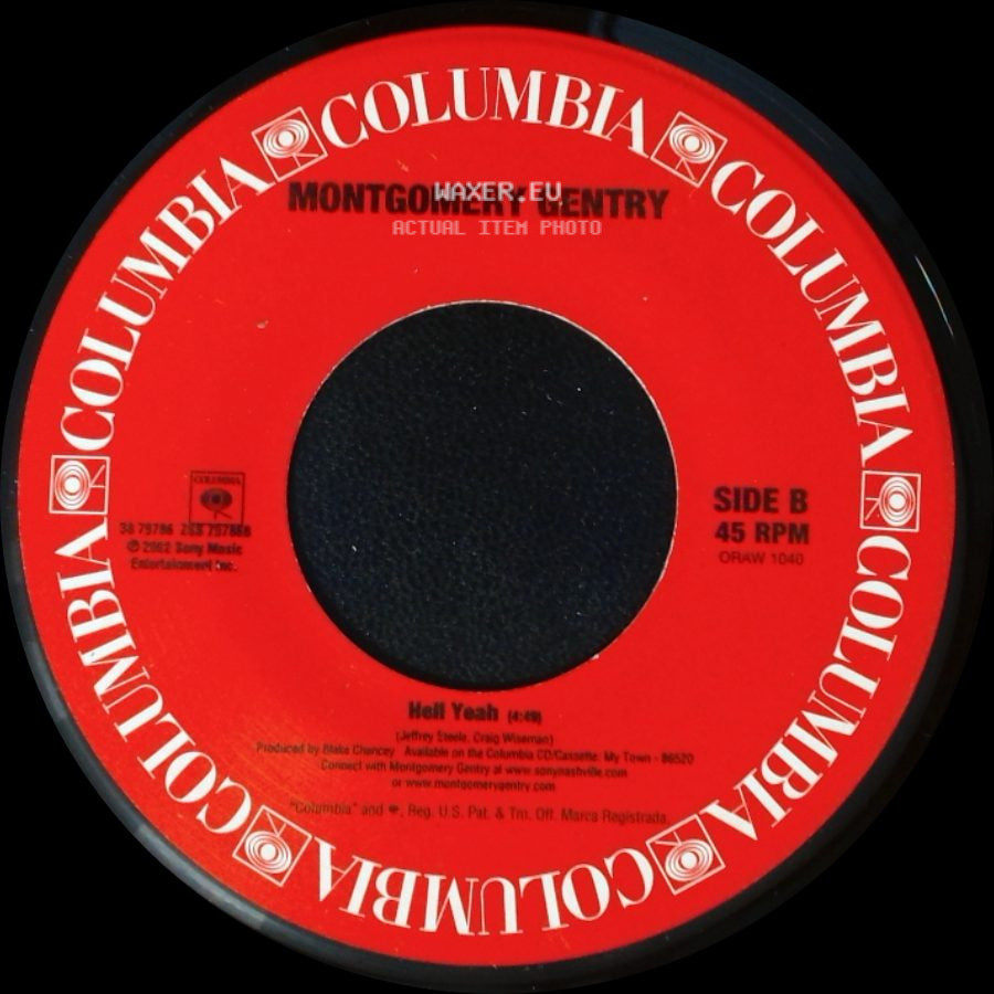 Montgomery Gentry - My Town / Heff Yeah side B