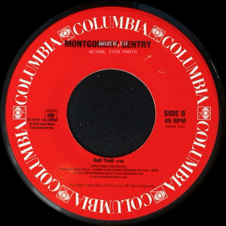 Montgomery Gentry - My Town / Hell Yeah side B