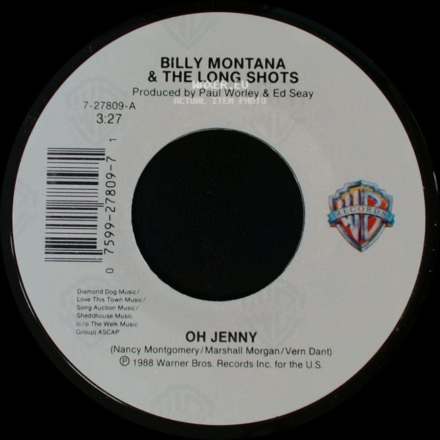 Billy Montana & The Long Shots - Oh Jenny / All I Need side A