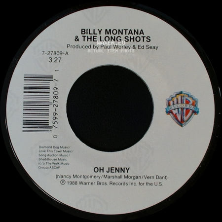 Billy Montana & The Long Shots - Oh Jenny / All I Need side A