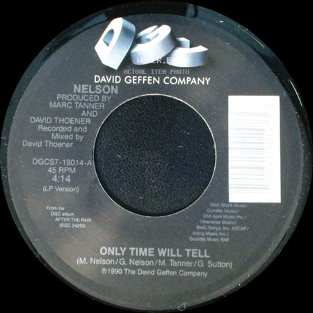 Nelson - Only Time Will Tell / (Can't Live Without Your) Love And Affection side A