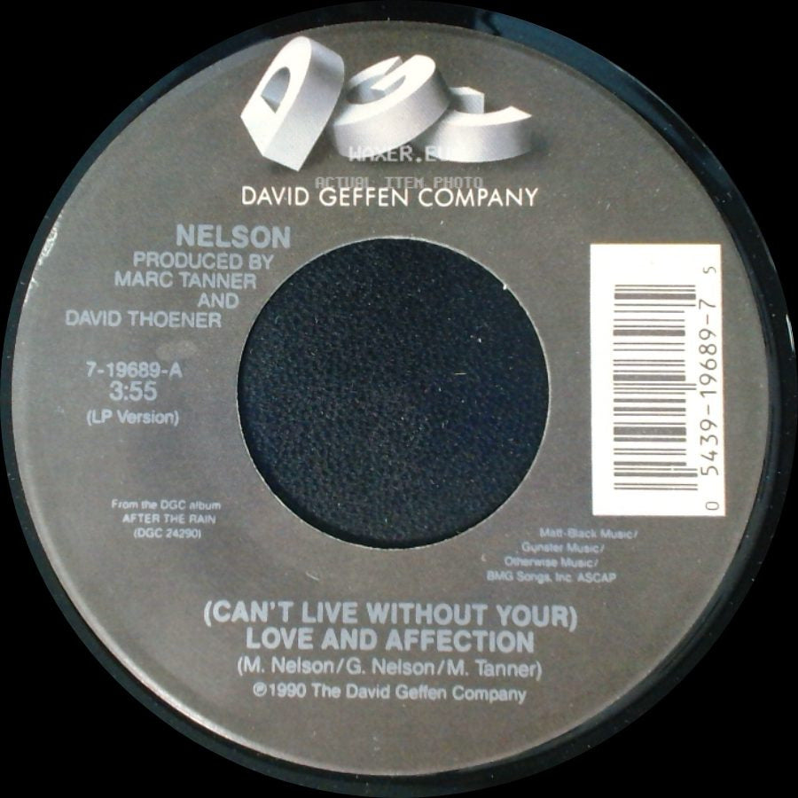 Nelson - (Can't Live Without Your) Love And Affection / Will You Love Me? side A