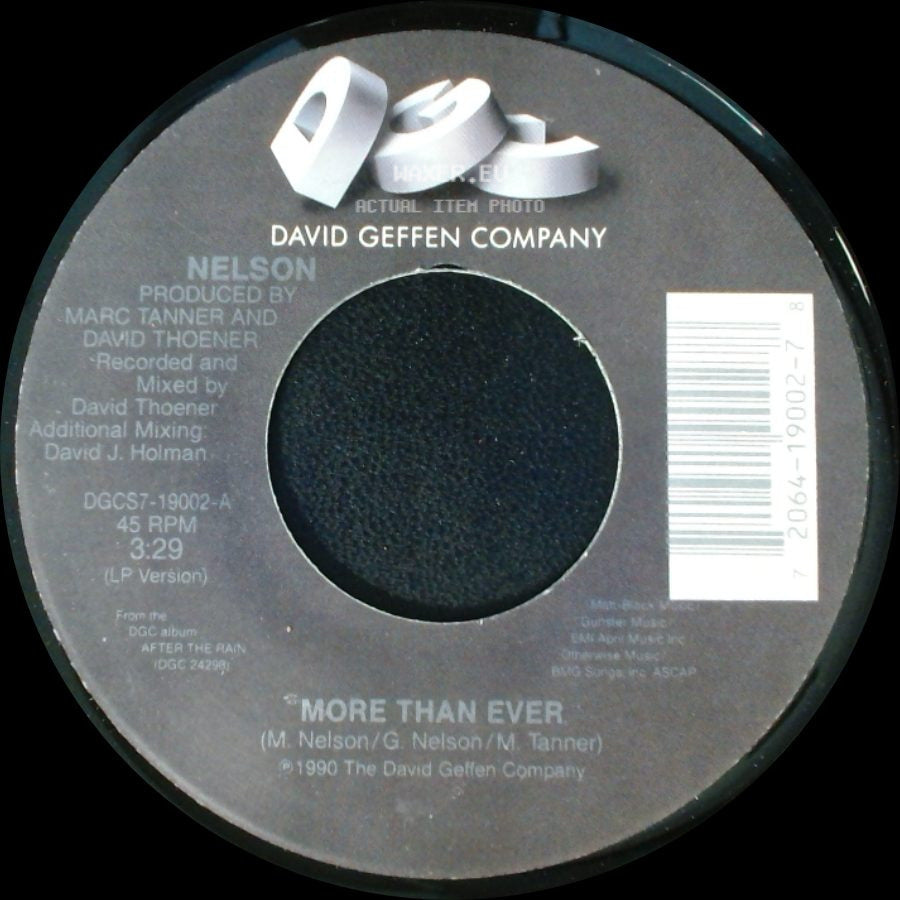 Nelson - More Than Ever / Keep One Heart side A