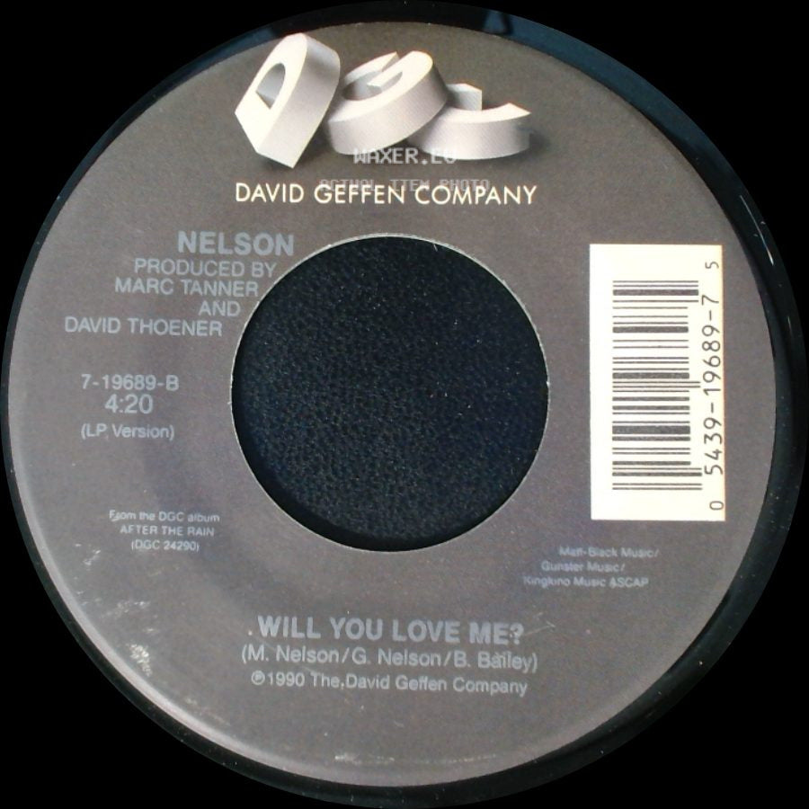 Nelson - (Can't Live Without Your) Love And Affection / Will You Love Me? side B