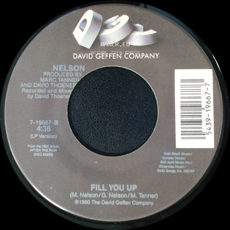 Nelson - After The Rain / Fill You Up side B