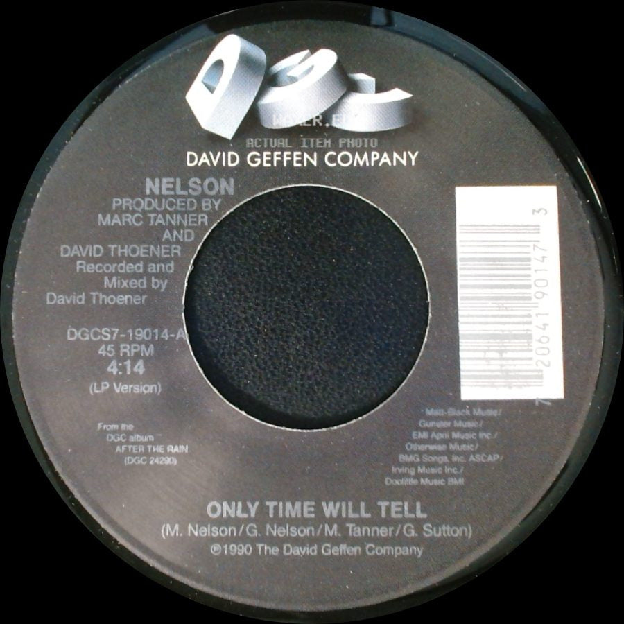 Nelson - Only Time Will Tell / (Can't Live Without Your) Love And Affection side A