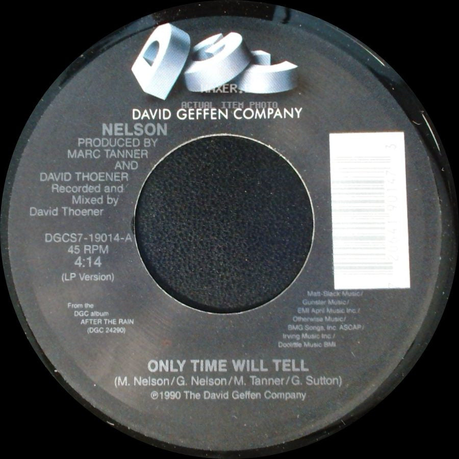 Nelson - Only Time Will Tell / (Can't Live Without Your) Love And Affection side A
