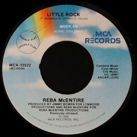 Reba Mcentire - Have I Got A Deal For You / Little Rock side B