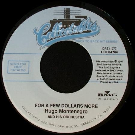 Hugo Montenegro And His Orchestra - For A Few Dollars More / The Good, The Bad And The Ugly side A