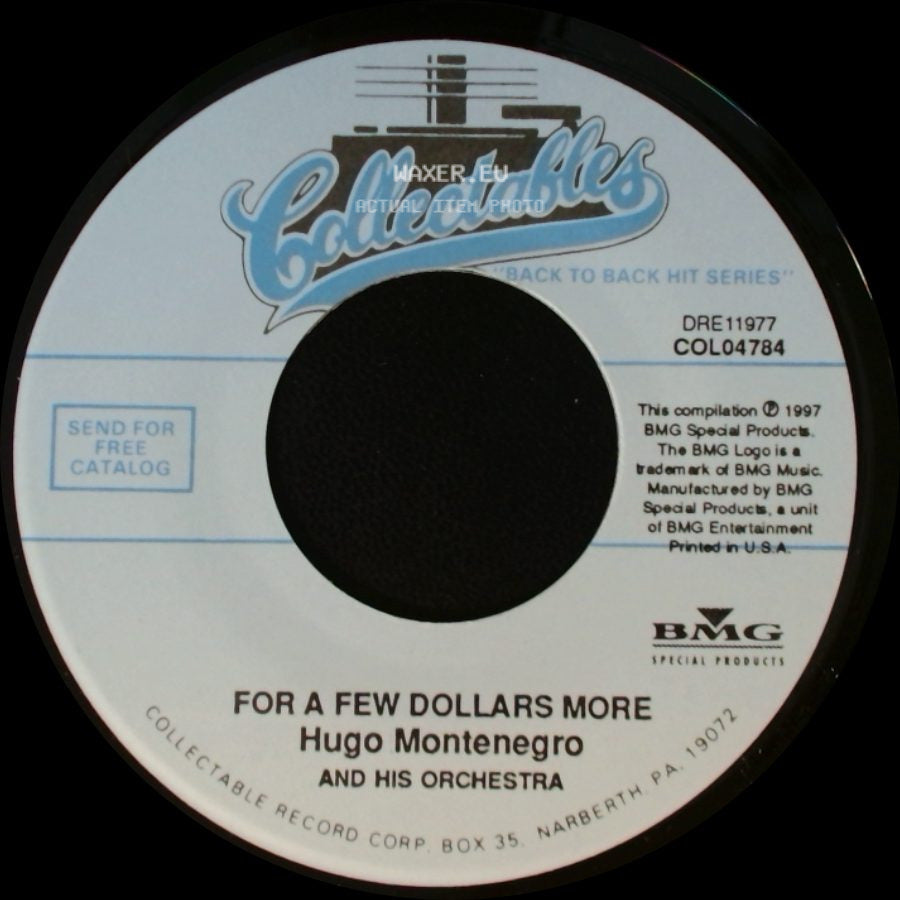 Hugo Montenegro And His Orchestra - For A Few Dollars More / The Good, The Bad And The Ugly side A
