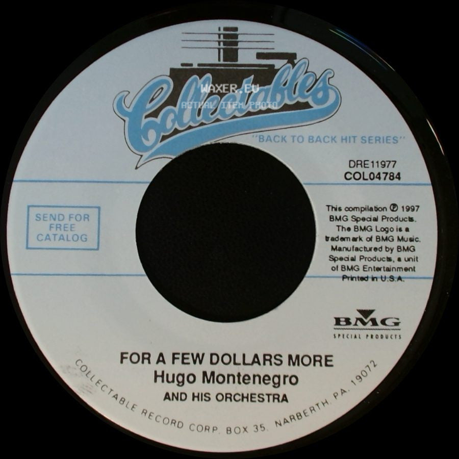 Hugo Montenegro And His Orchestra - For A Few Dollars More / The Good, The Bad And The Ugly side A